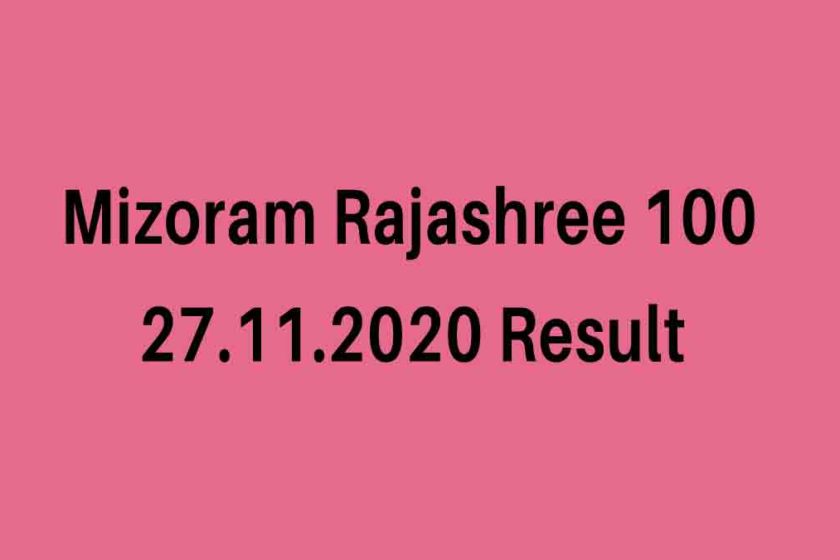 Mizoram Rajashree 100 State Lottery Sambad Result 2020