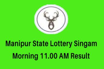 Manipur State Singam Morning Lottery Result 11.00 AM