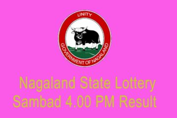 Nagaland State Lottery Sambad 4.00 PM result