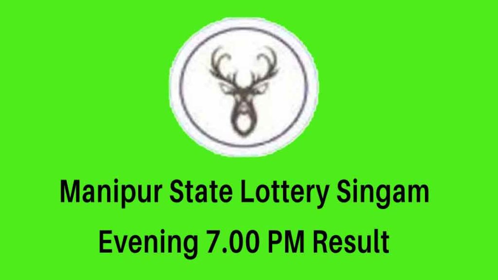 Manipur Singam Evening Lottery Result Today