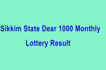 Sikkim State Dear 1000 Monthly Lottery Result