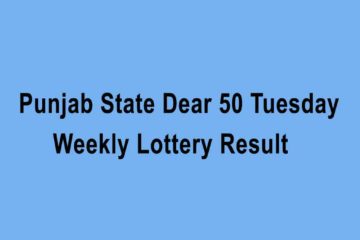 Punjab State Dear 50 Tuesday Weekly Lottery Result