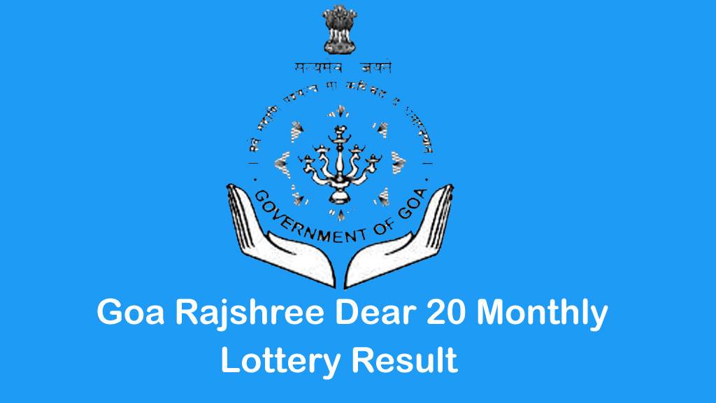 Goa Rajshree Dear 20 Monthly Lottery Result