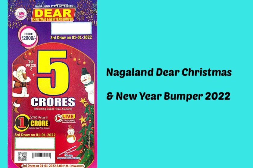 Nagaland Dear Christmas & New Year Bumper 2022