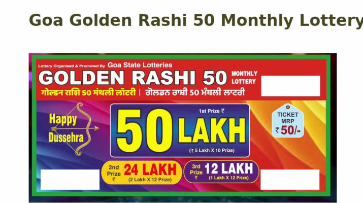 Goa State Golden Rahi 50 Monthly Lottery Result