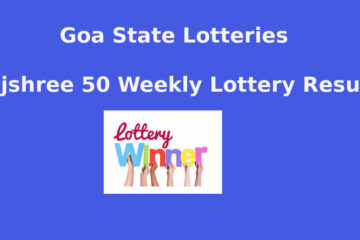 Goa Rajshree 50 Weekly Lottery Result 7.30 PM