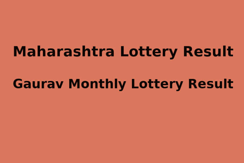 Maharashtra Gaurav Monthly Lottery Result